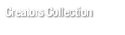 Creators Collection